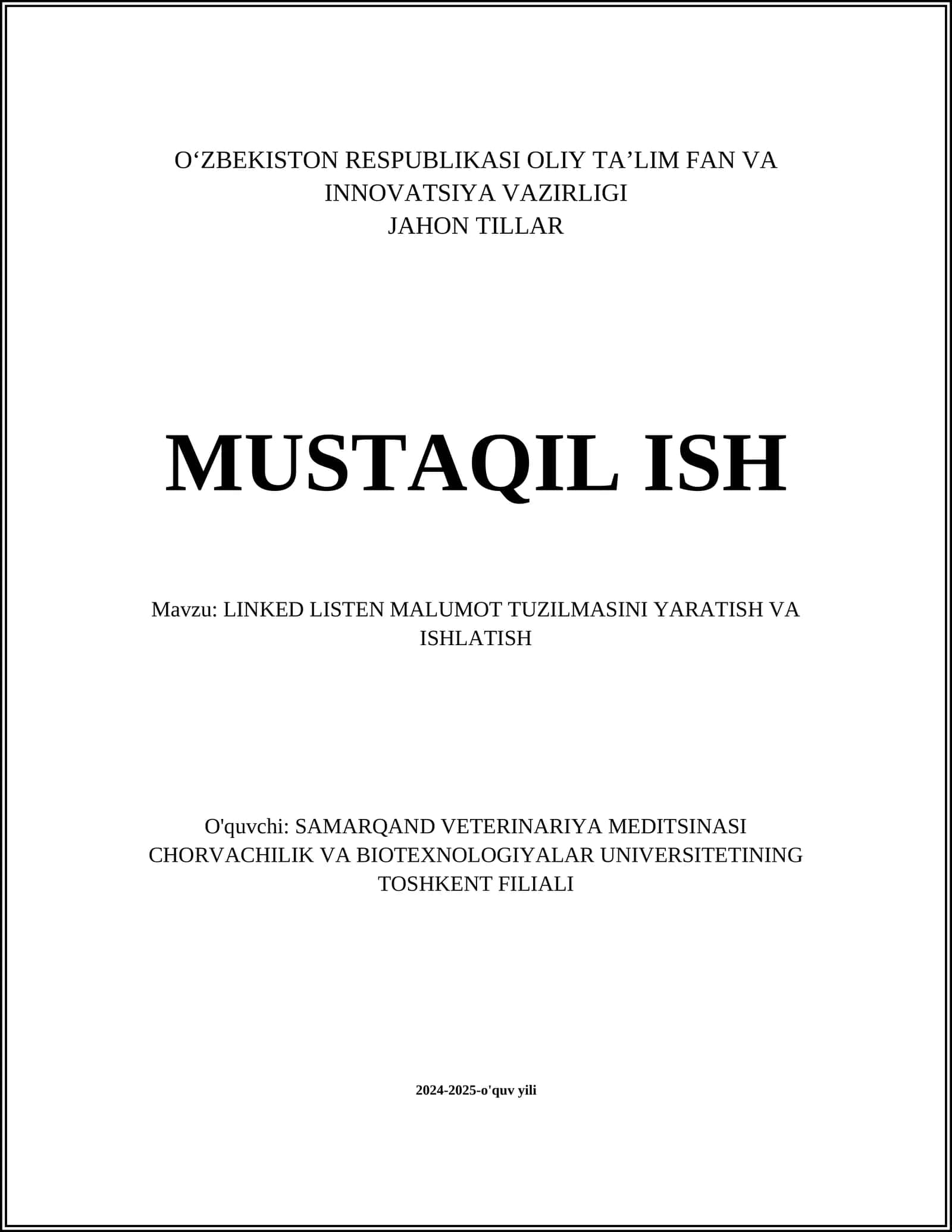 LINKED LISTEN MALUMOT TUZILMASINI YARATISH VA ISHLATISH