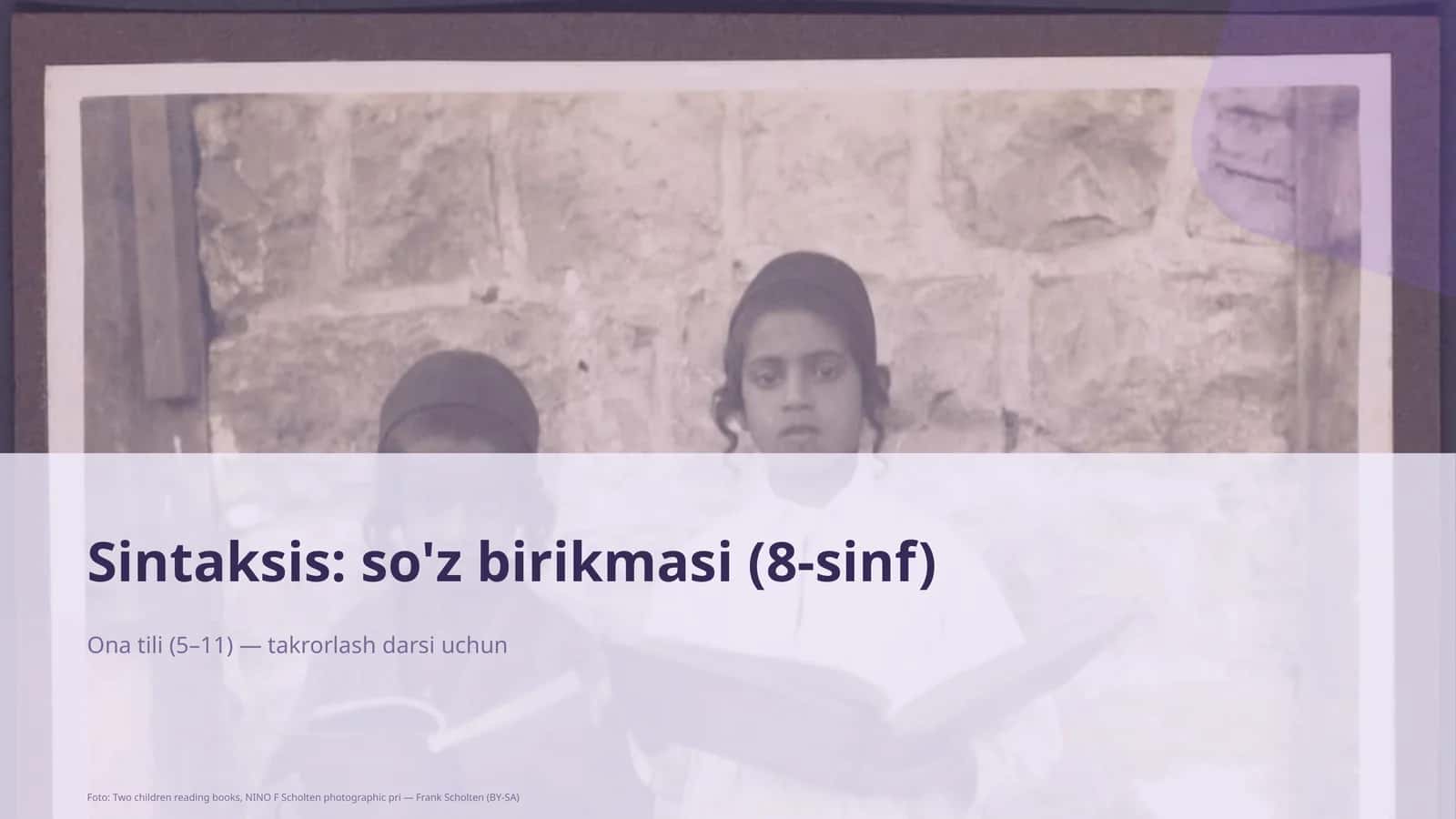 Sintaksis: so'z birikmasi (8-sinf)