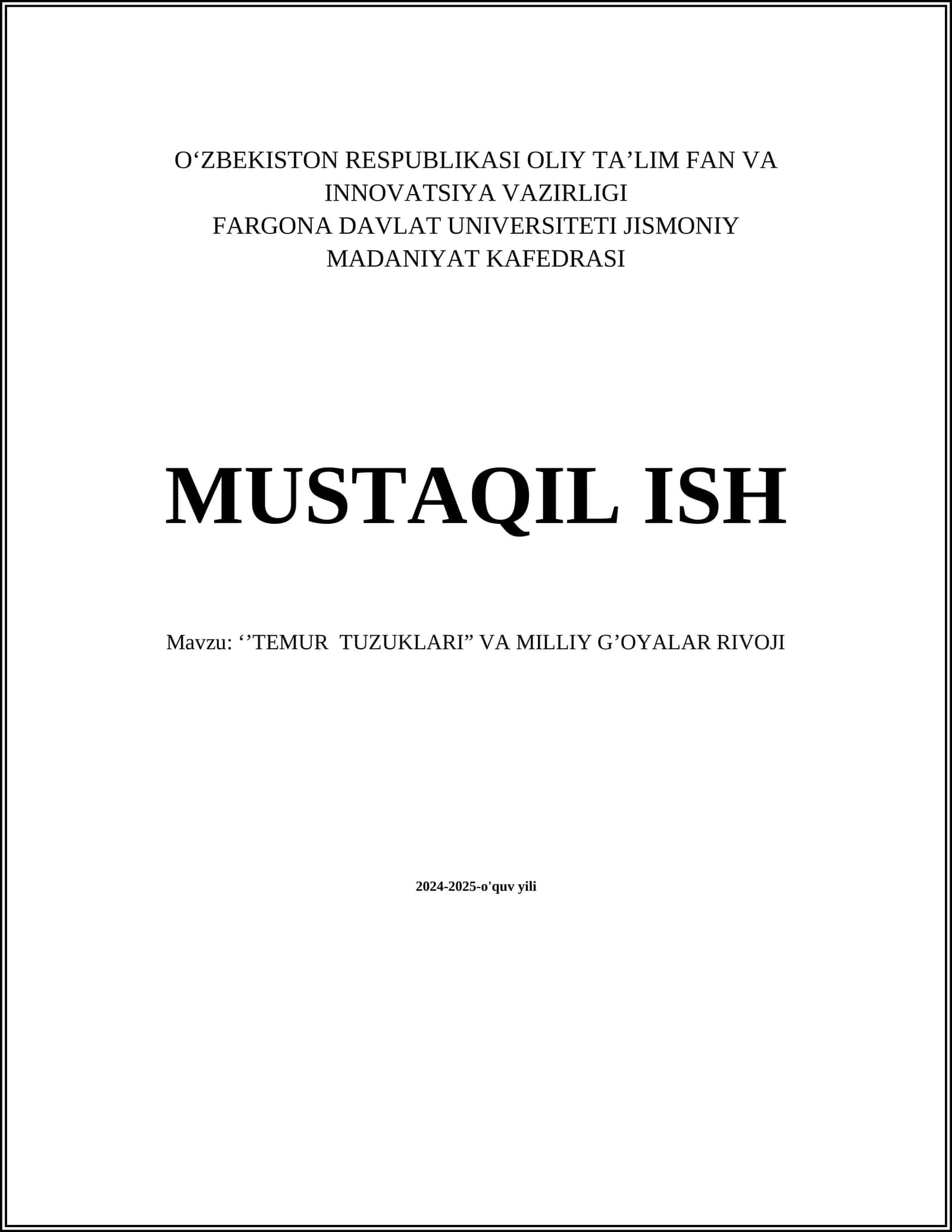 TEMUR TUZUKLARI" VA MILLIY G’OYALAR RIVOJI