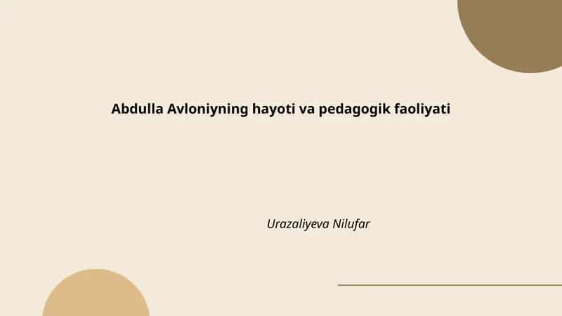 Abdulla Avloniy hayoti va pedagogik faoliyati