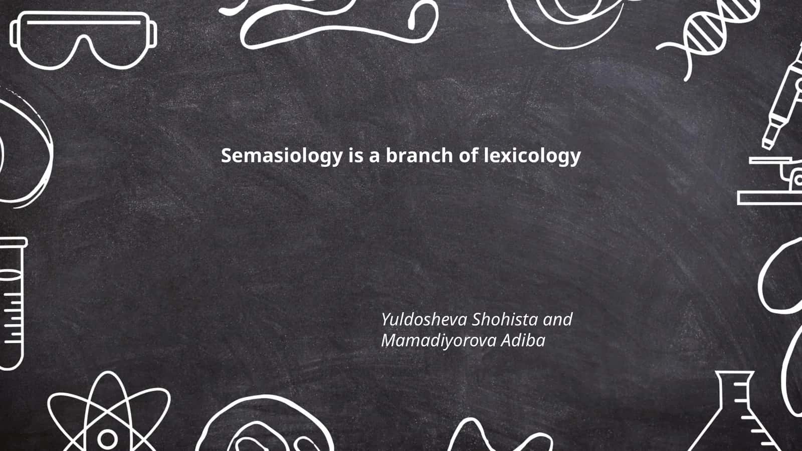Semasiology and Its Definition