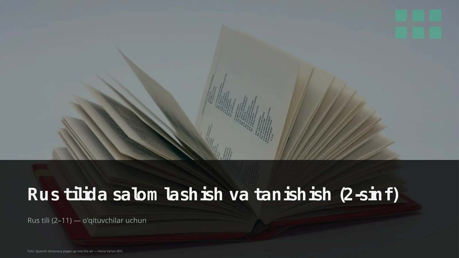 Rus tilida salomlashish va tanishish (2-sinf)