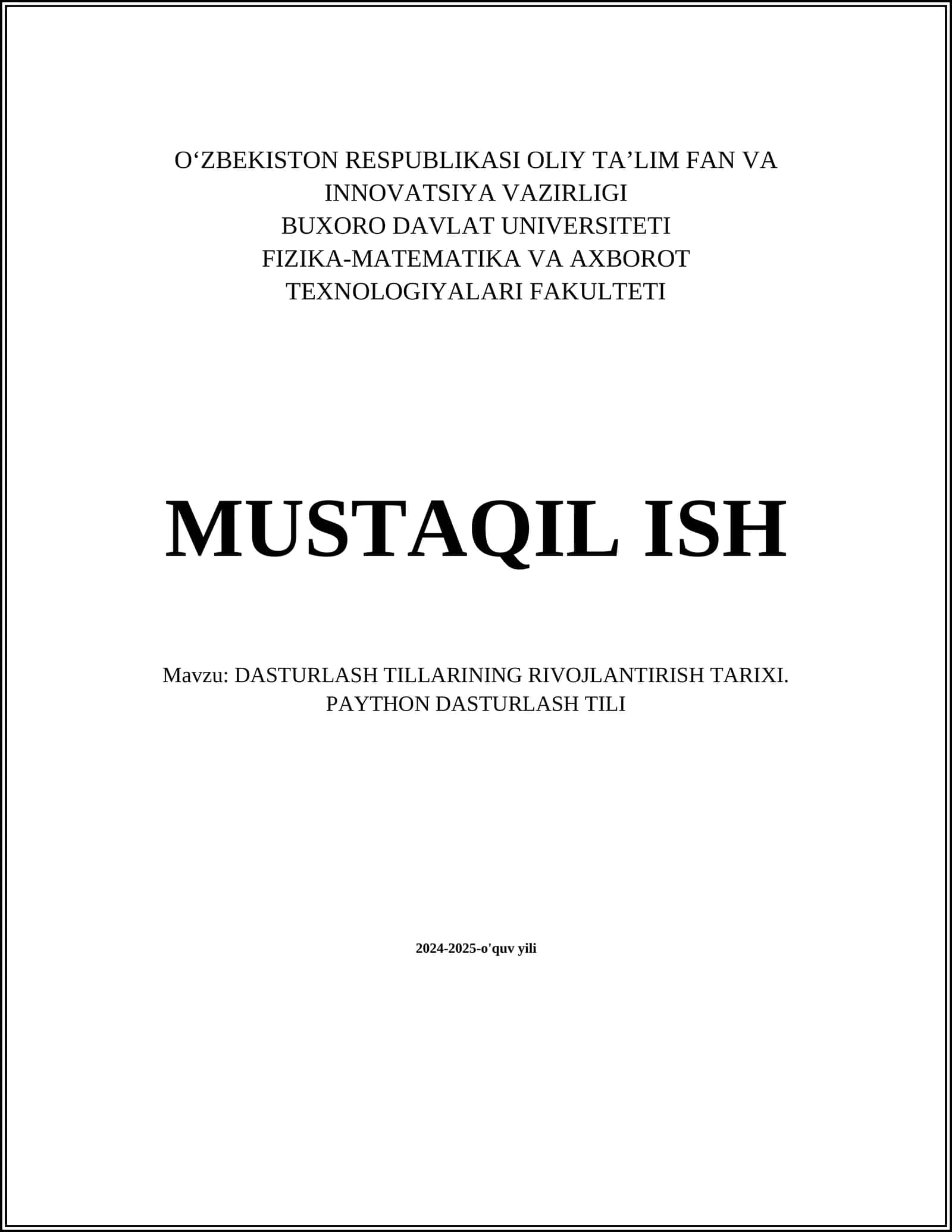 DASTURLASH TILLARINING RIVOJLANTIRISH TARIXI. PAYTHON DASTURLASH TILI