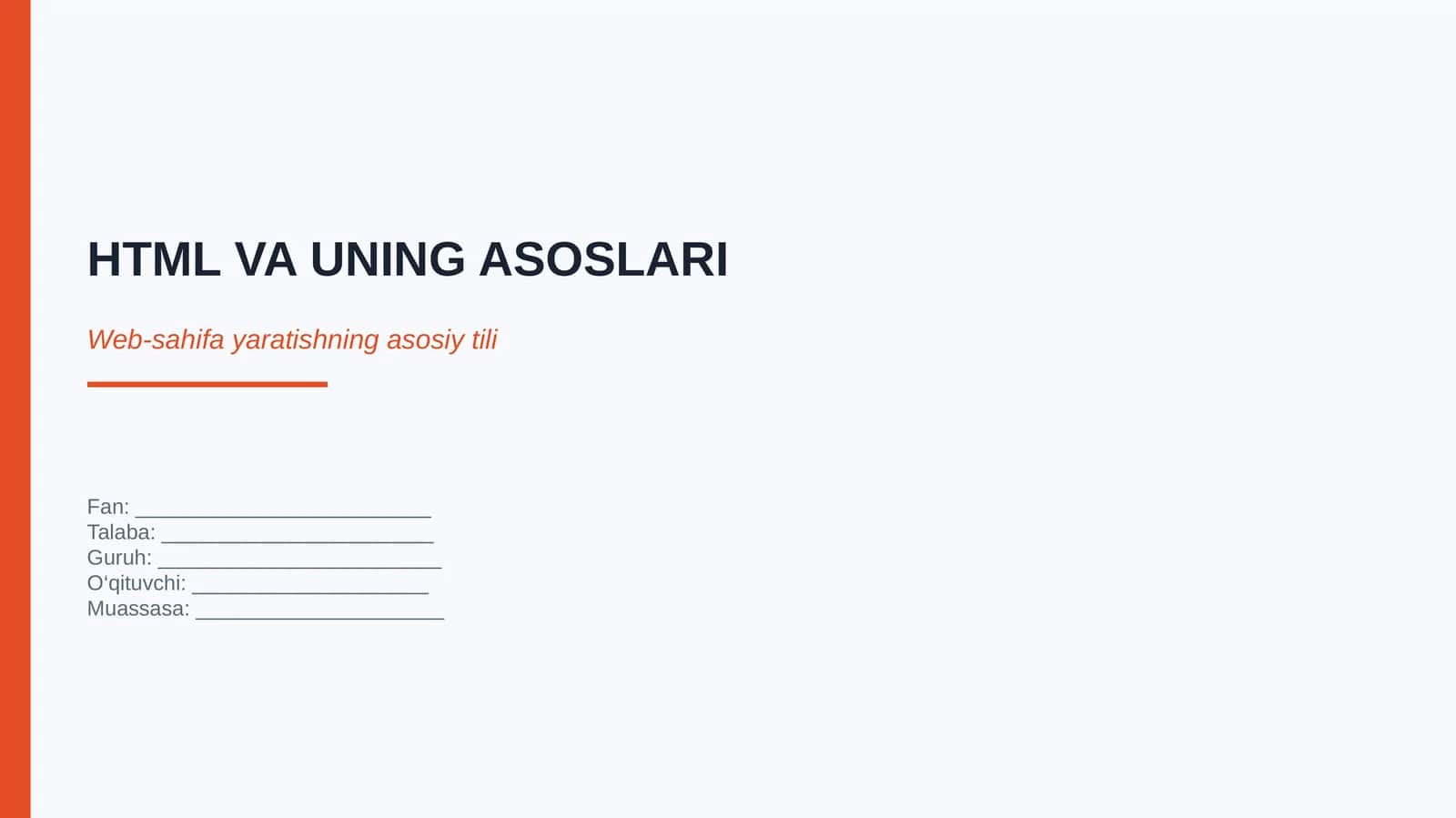 HTML VA UNING ASOSLARI