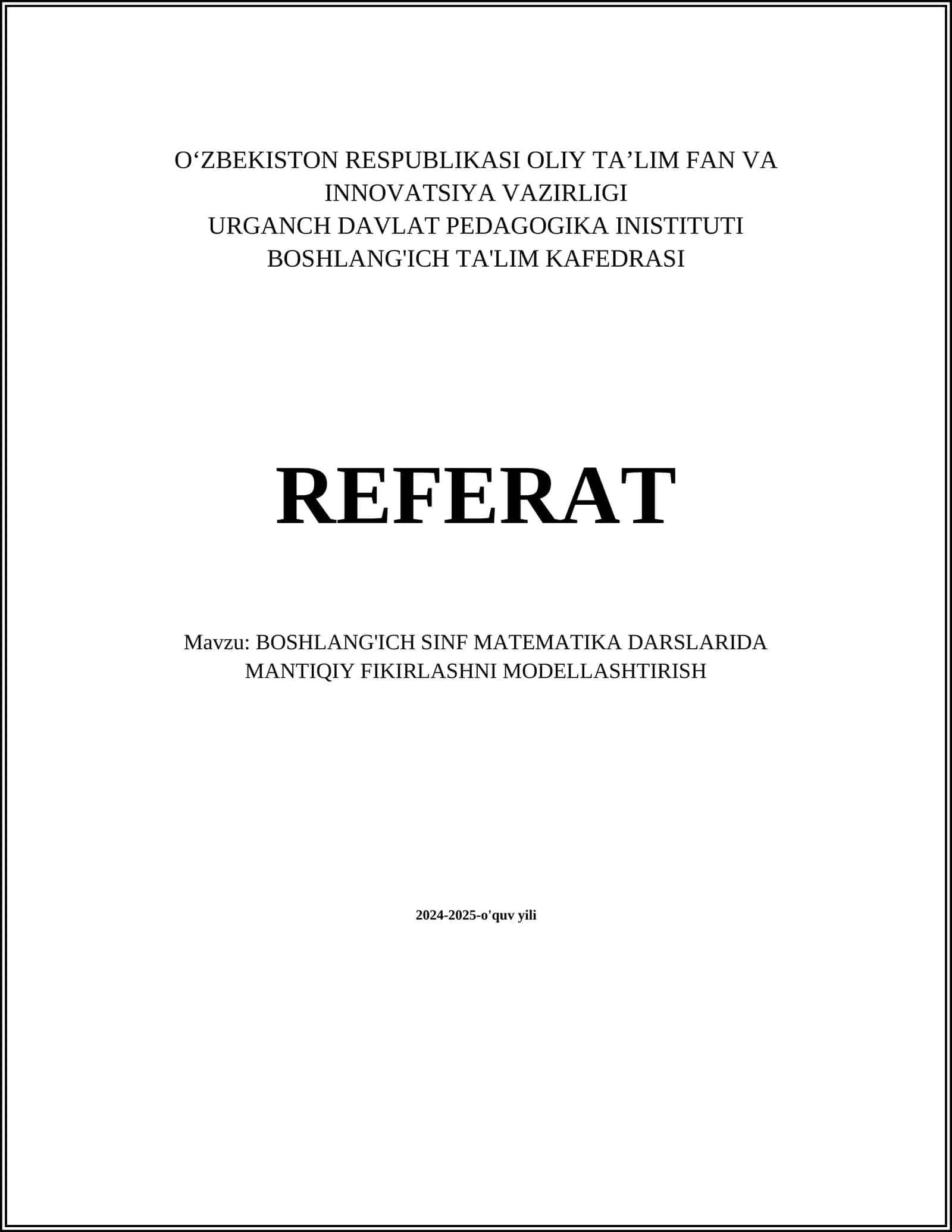 Boshlang'ich Sinf Matematika darslarida mantiqiy fikirlashni modellashtirish