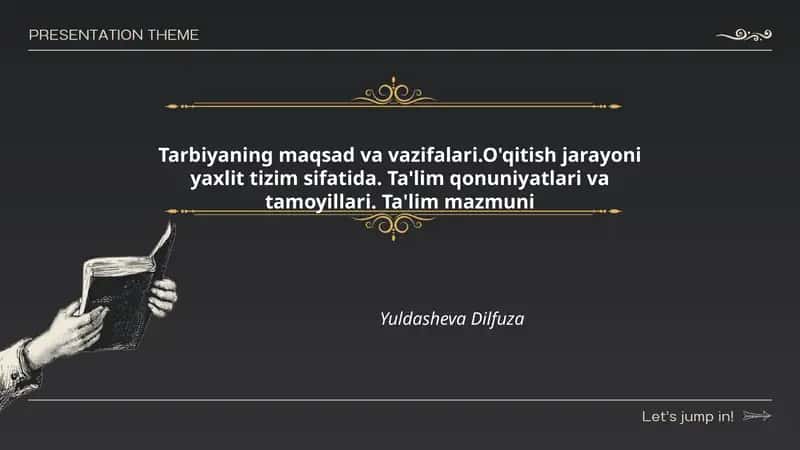 Tarbiyaning maqsad va vazifalari