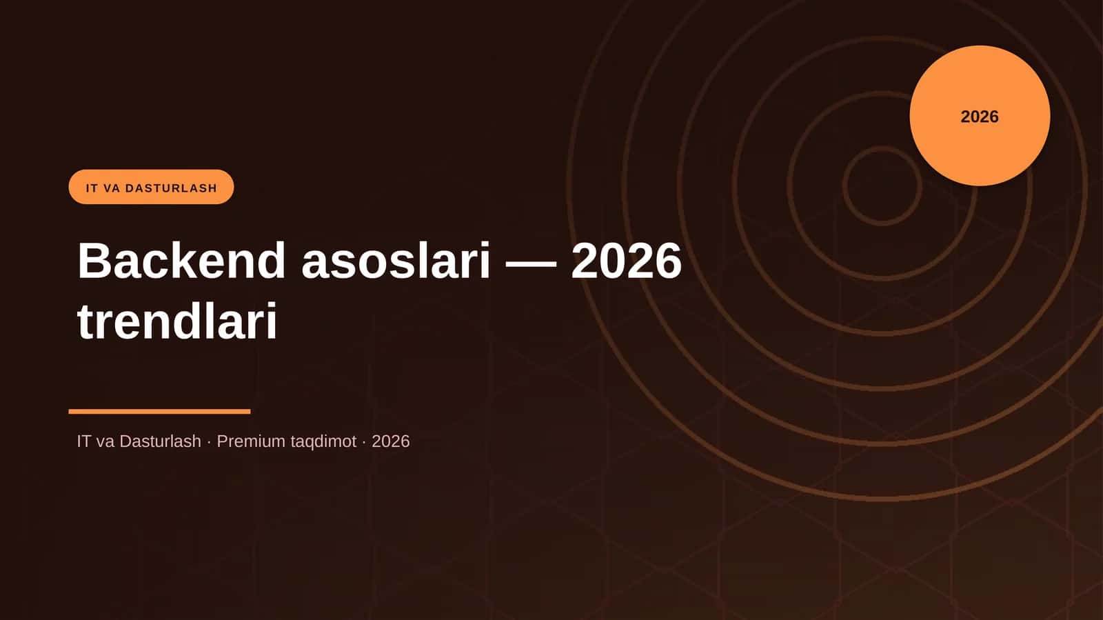 Backend asoslari — 2026 trendlari