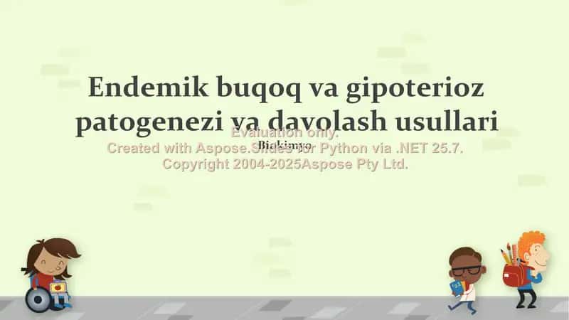 Endemik buqoq va gipoterioz patogenezi va davolash usullari