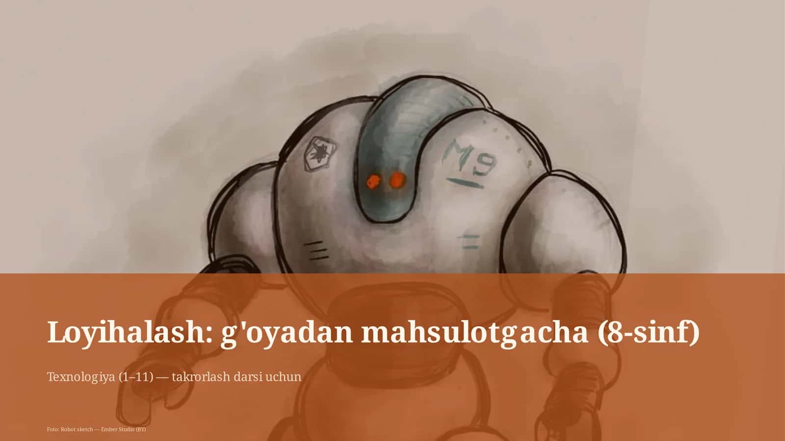 G'oyadan mahsulotgacha (8-sinf)
