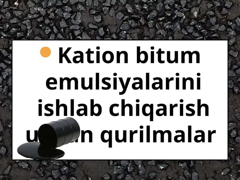 Kation bitum emulsiyalari