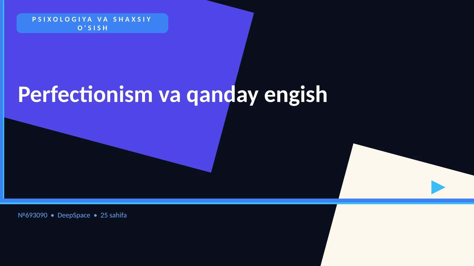 PSIXOLOGIYA VA SHAXSIY O'SISH