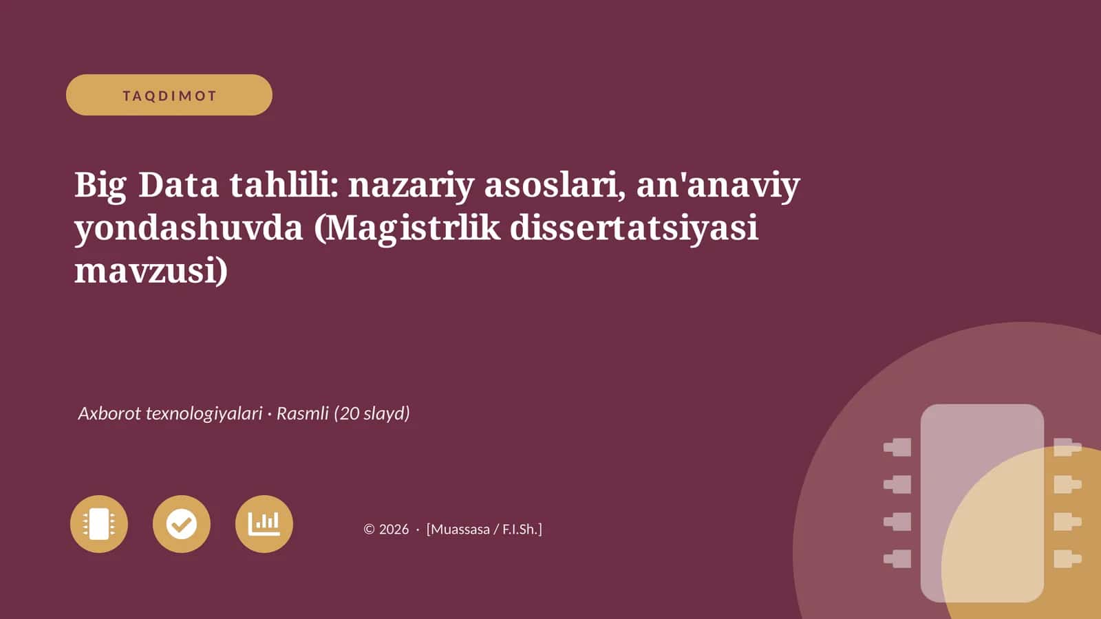 Big Data tahlili: nazariy asoslari, an'anaviy yondashuvda (Magistrlik dissertatsiyasi mavzusi)