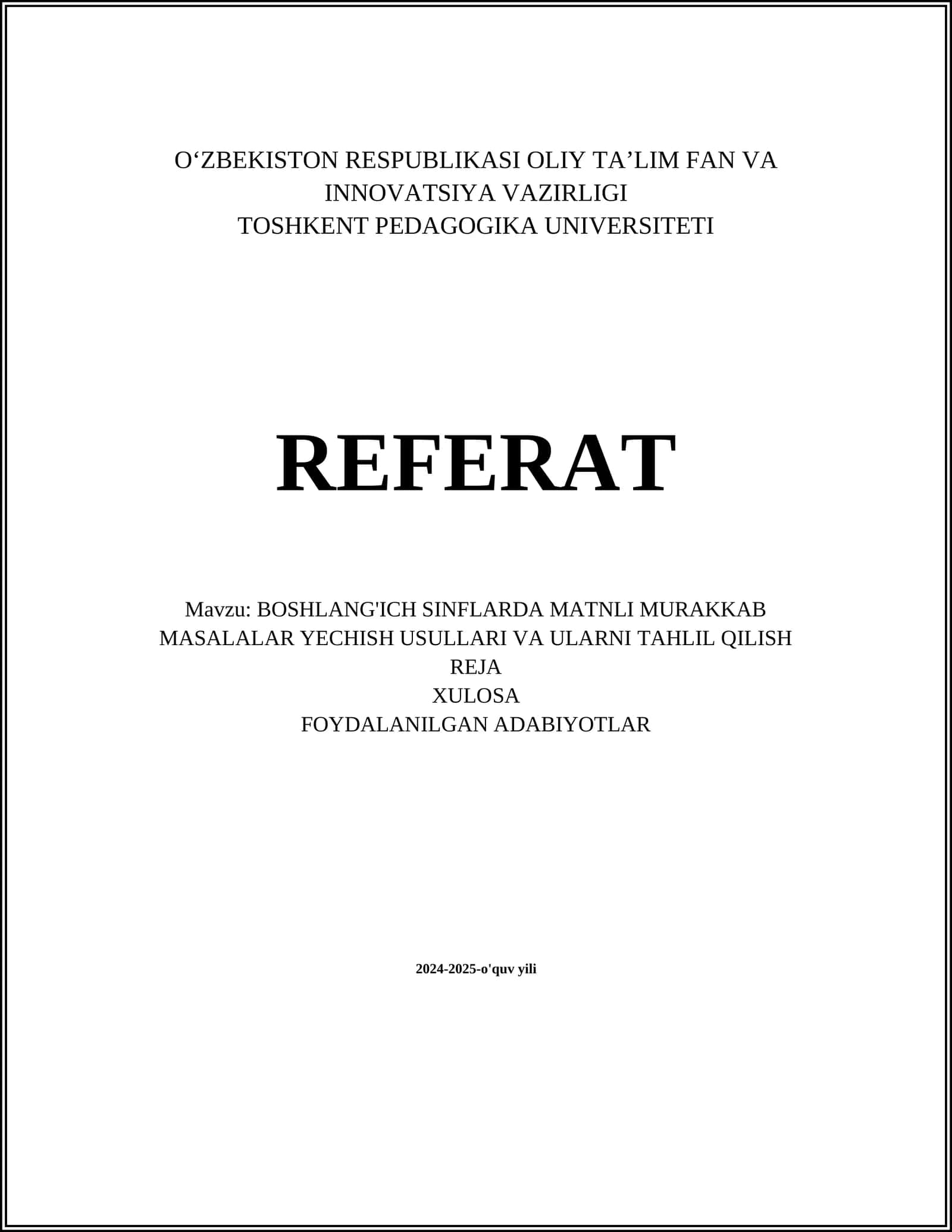 Boshlang'ich sinflarda matnli murakkab masalalar yechish