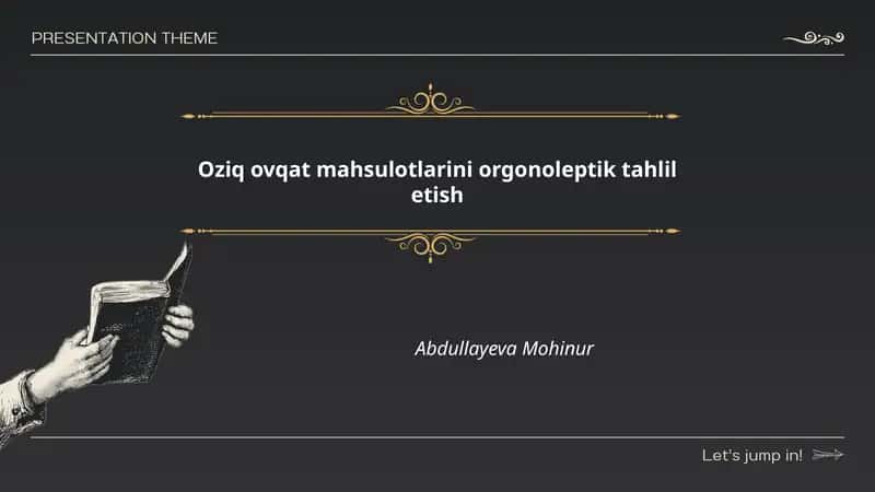 Oziq-Ovqat Mahsulotlarini Organoleptik Baholash Jarayoni