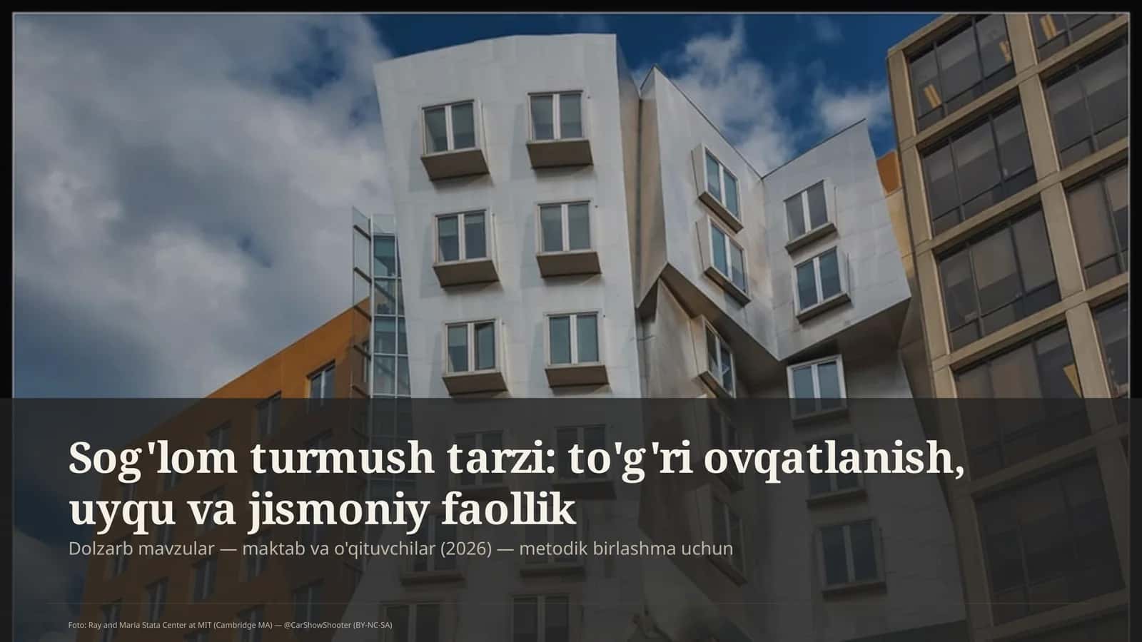Dolzarb mavzular — maktab va o'qituvchilar