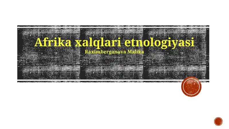 Afrika xalqlari etnologiyasi