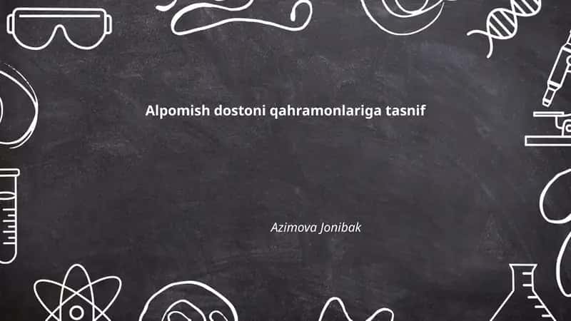 Alpomish dostoni qahramonlariga tasnif