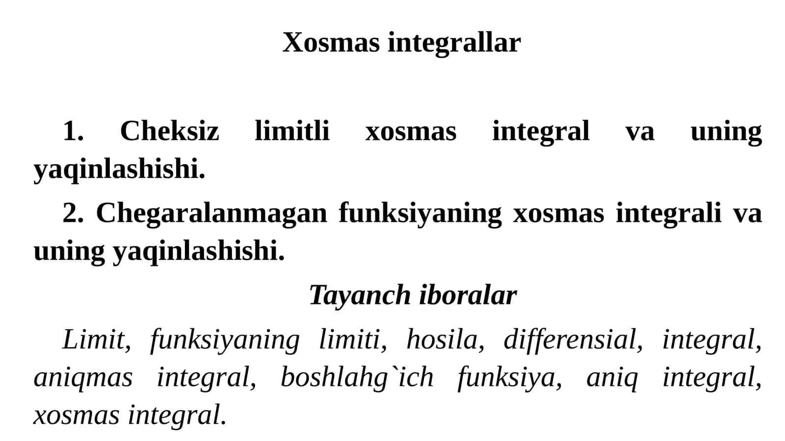 Xosmas integrallar