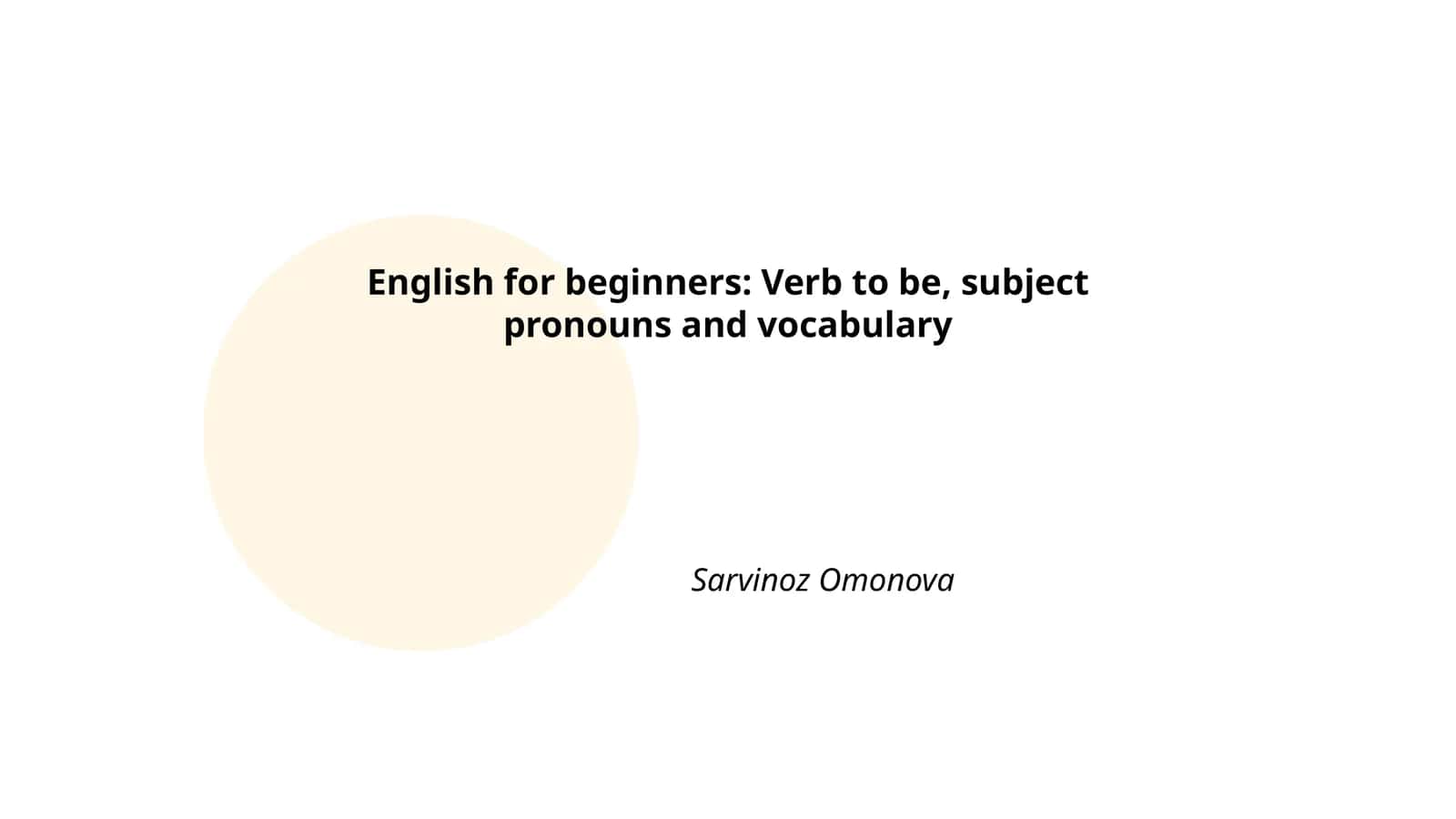Reja (English for beginners: Verb to be, subject pronouns and vocabulary)