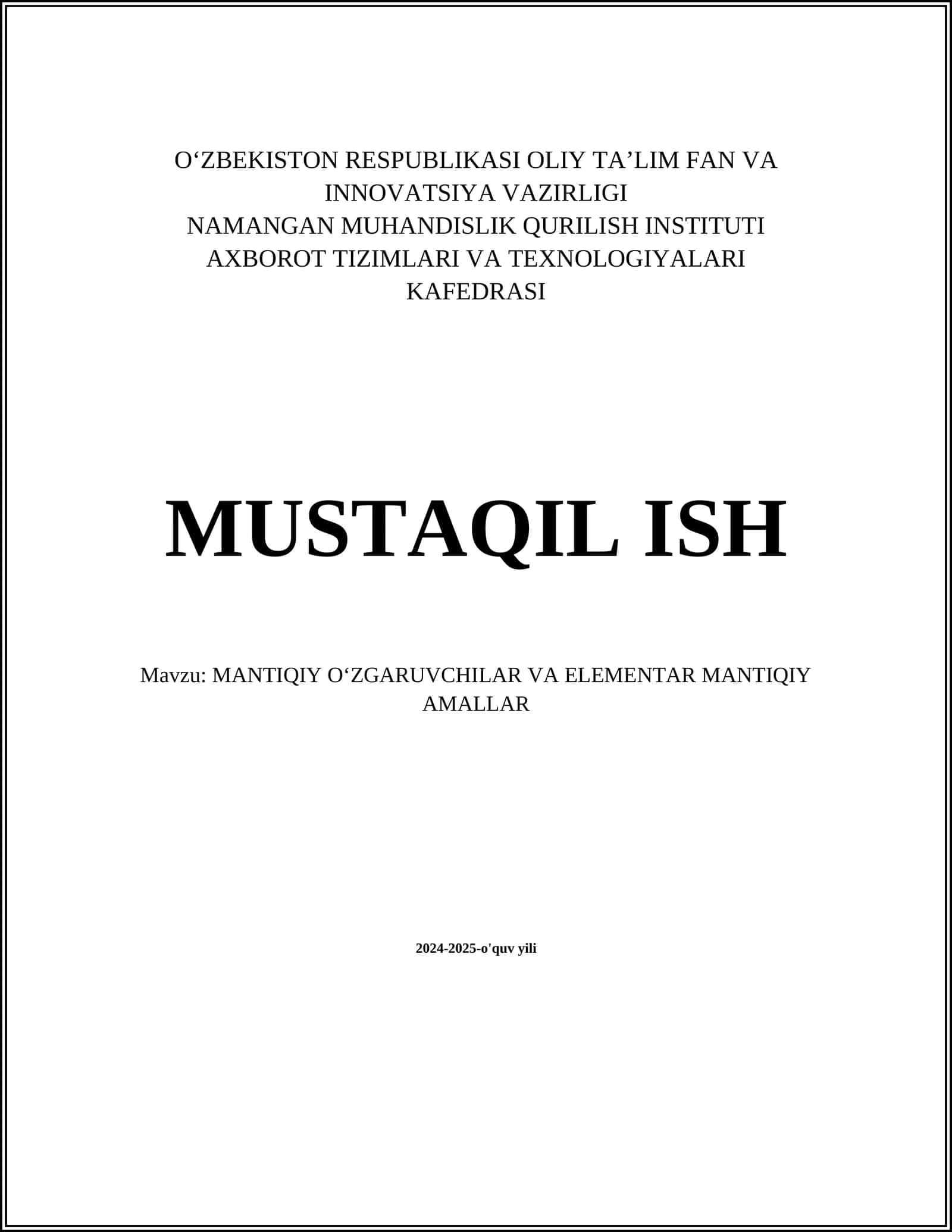 MANTIQIY OʻZGARUVCHILAR VA ELEMENTAR MANTIQIY AMALLAR