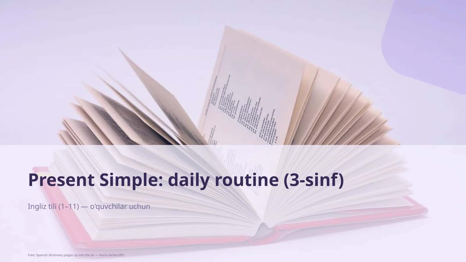 Present Simple: daily routine (3-sinf)