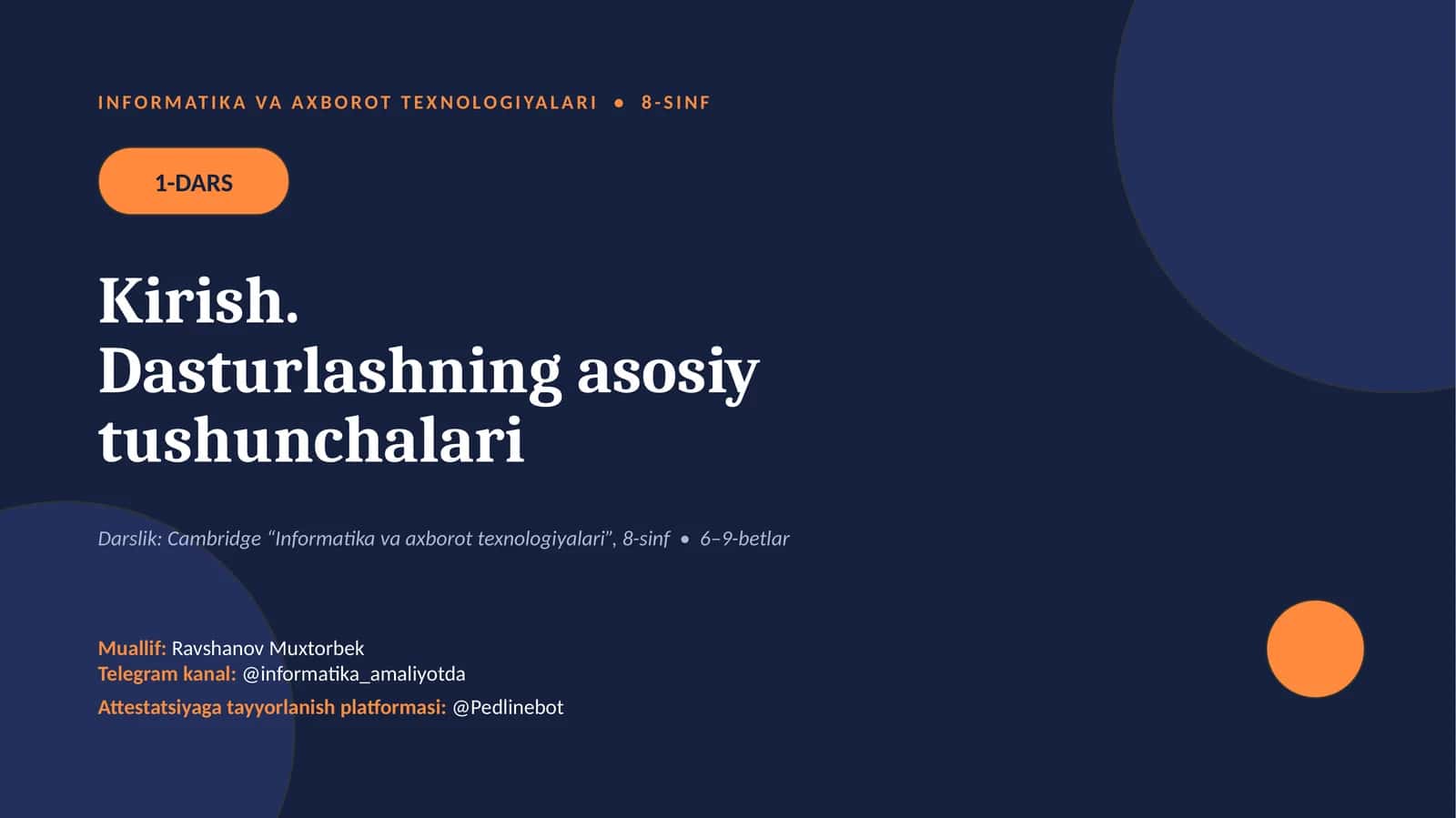 Dasturlashning asosiy tushunchalari va dasturlash jarayoni