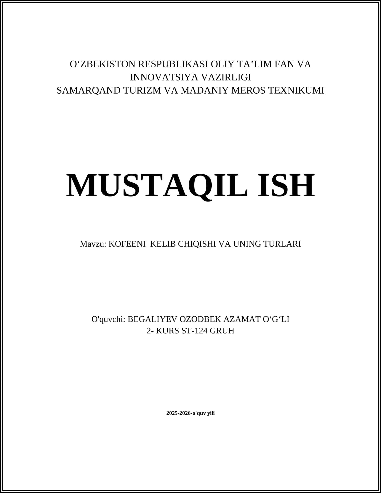 KOFEENI KELIB CHIQISHI VA UNING TURLARI