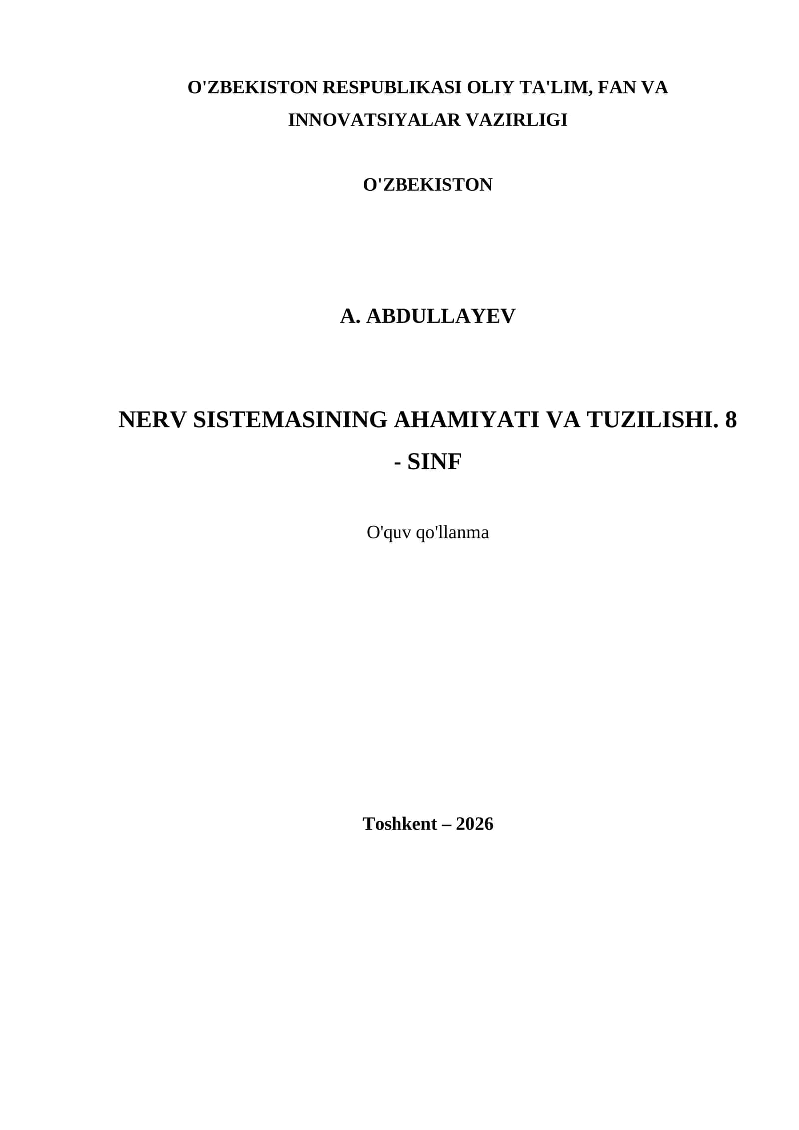 NERV SISTEMASINING AHAMIYATI VA TUZILISHI. 8 - SINF