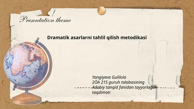 Dramatik asarlarni tahlil qilish metodikasi