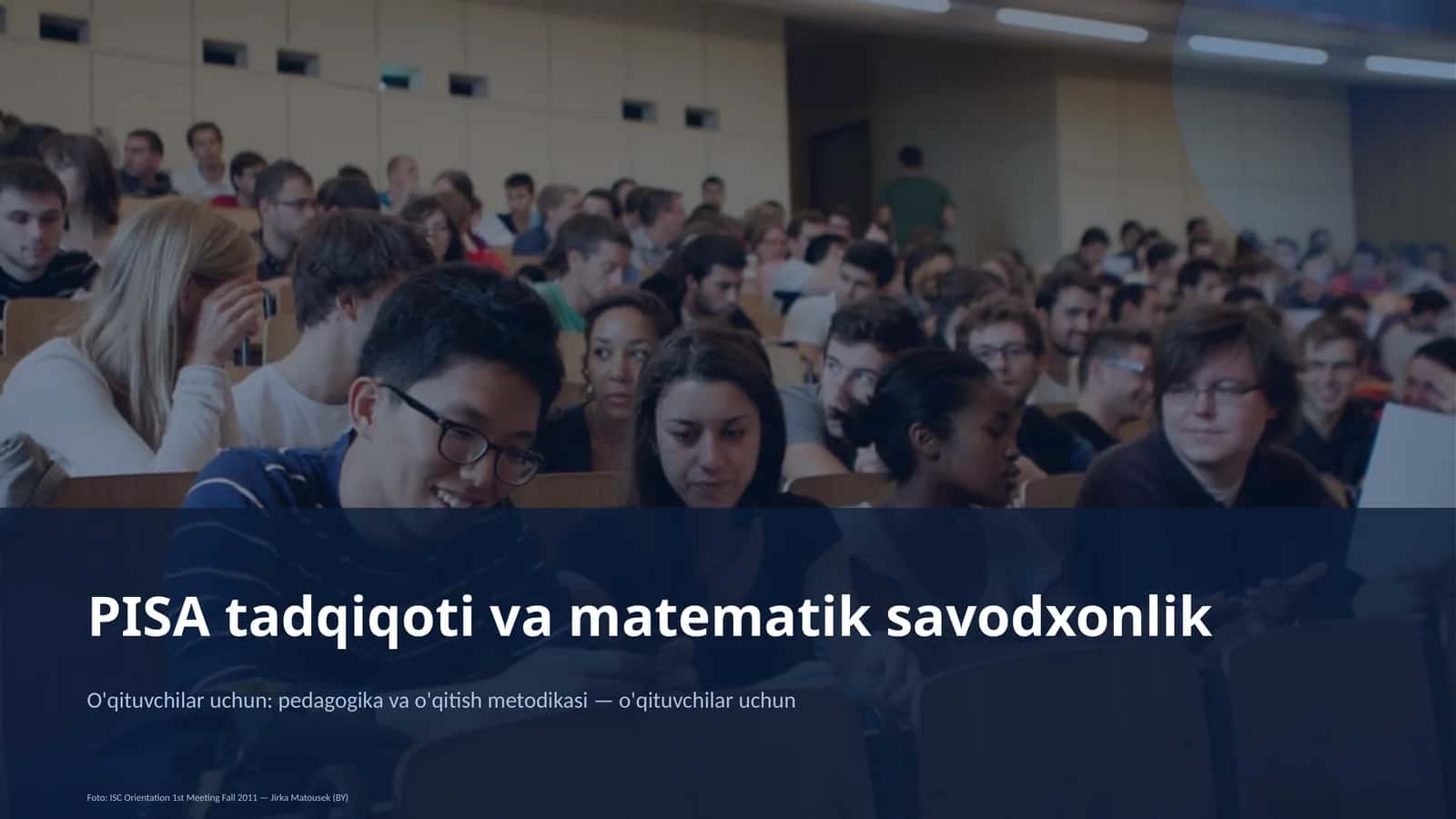 PISA tadqiqoti va matematik savodxonlik