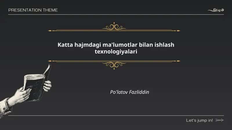 Katta hajmdagi ma'lumotlar bilan ishlash texnologiyalari