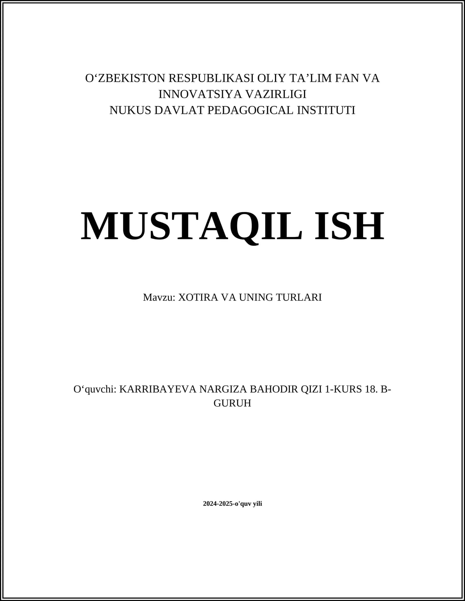XOTIRA VA UNING TURLARI