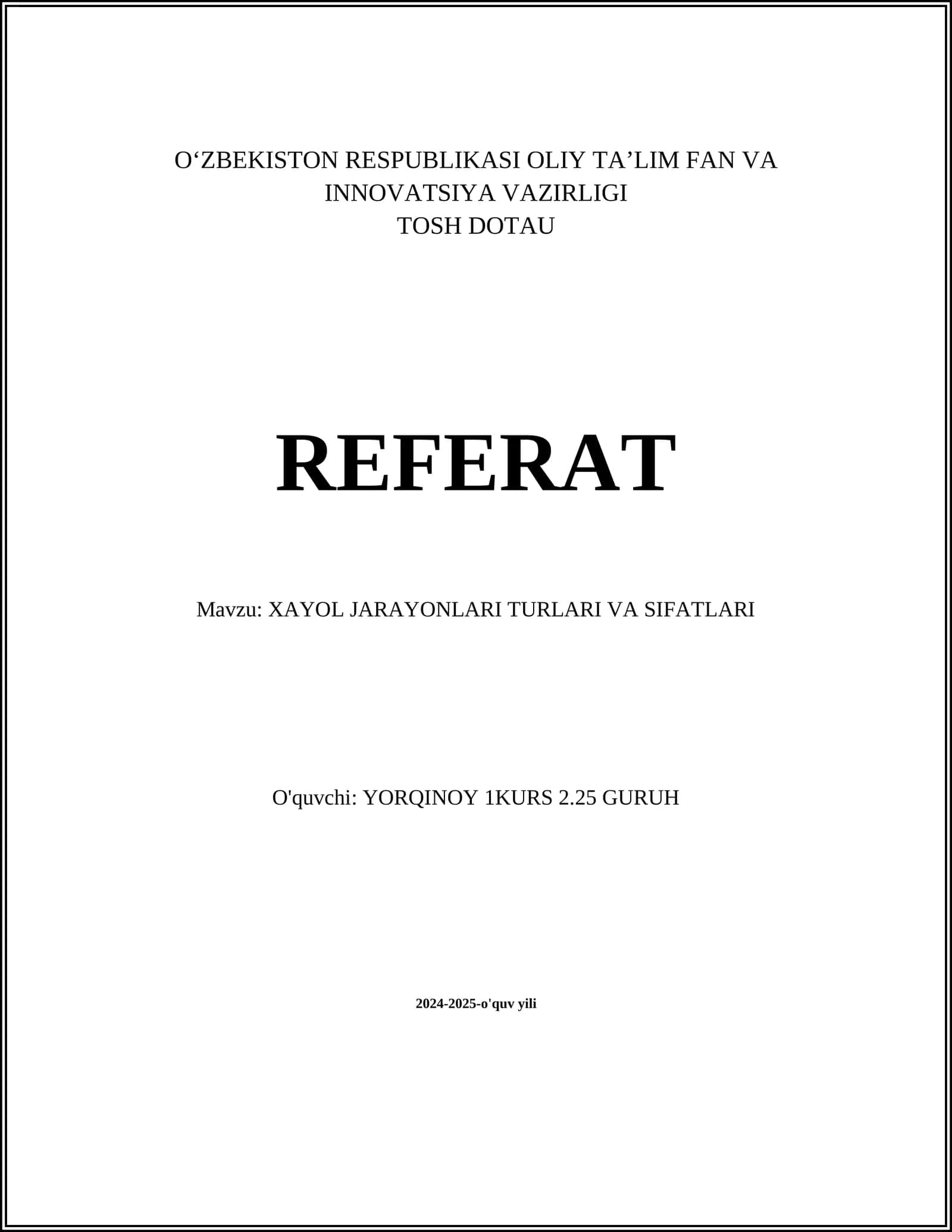 XAYOL JARAYONLARI TURLARI VA SIFATLARI