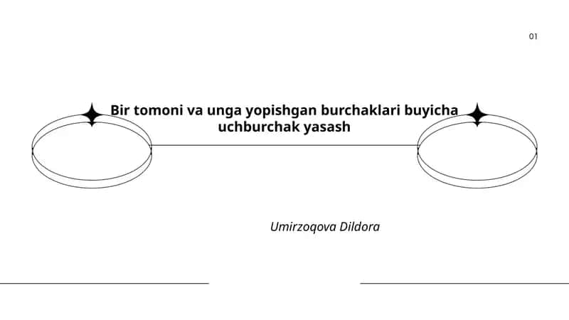 Bir tomoni va unga yopishgan burchaklari buyicha uchburchak yasash