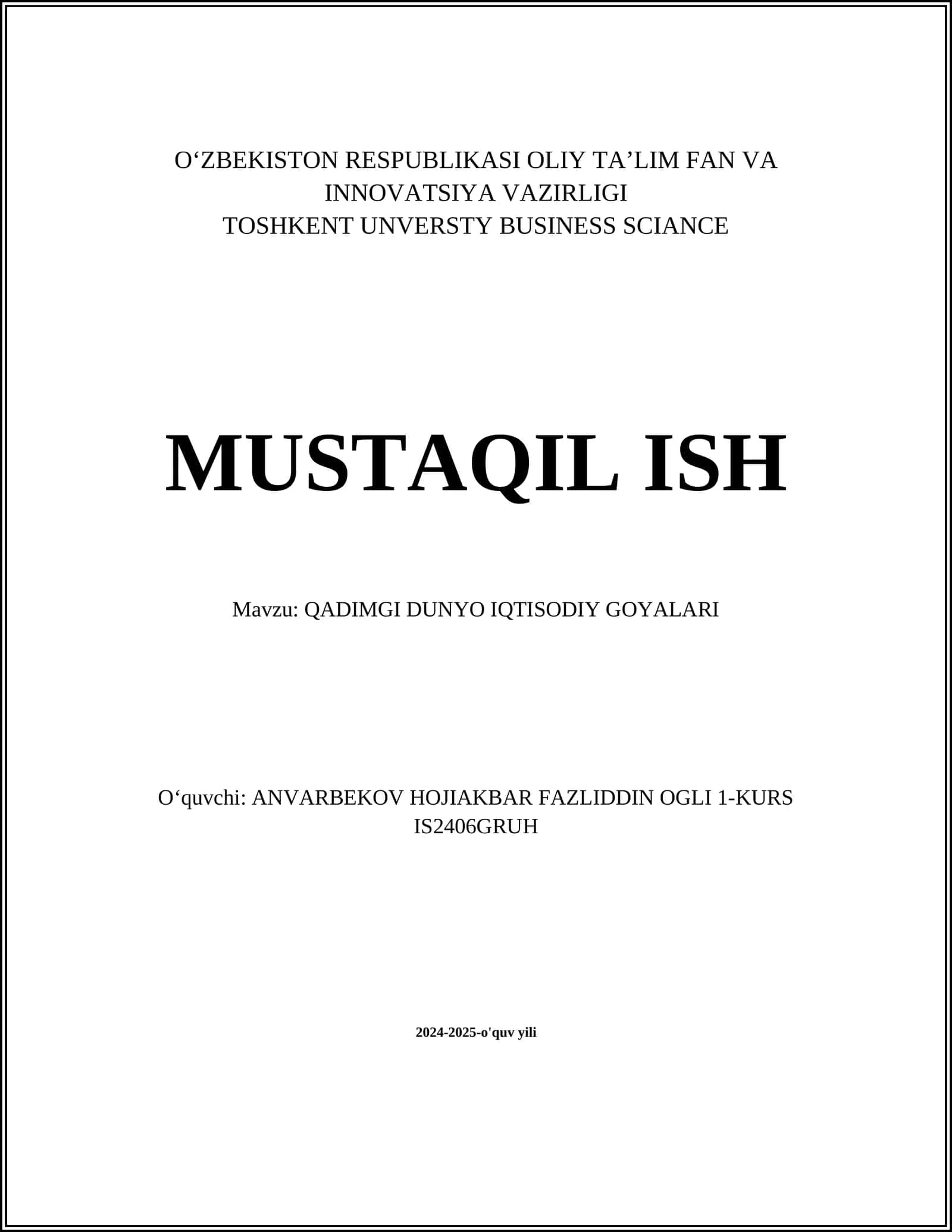 QADIMGI DUNYO IQTISODIY GOYALARI