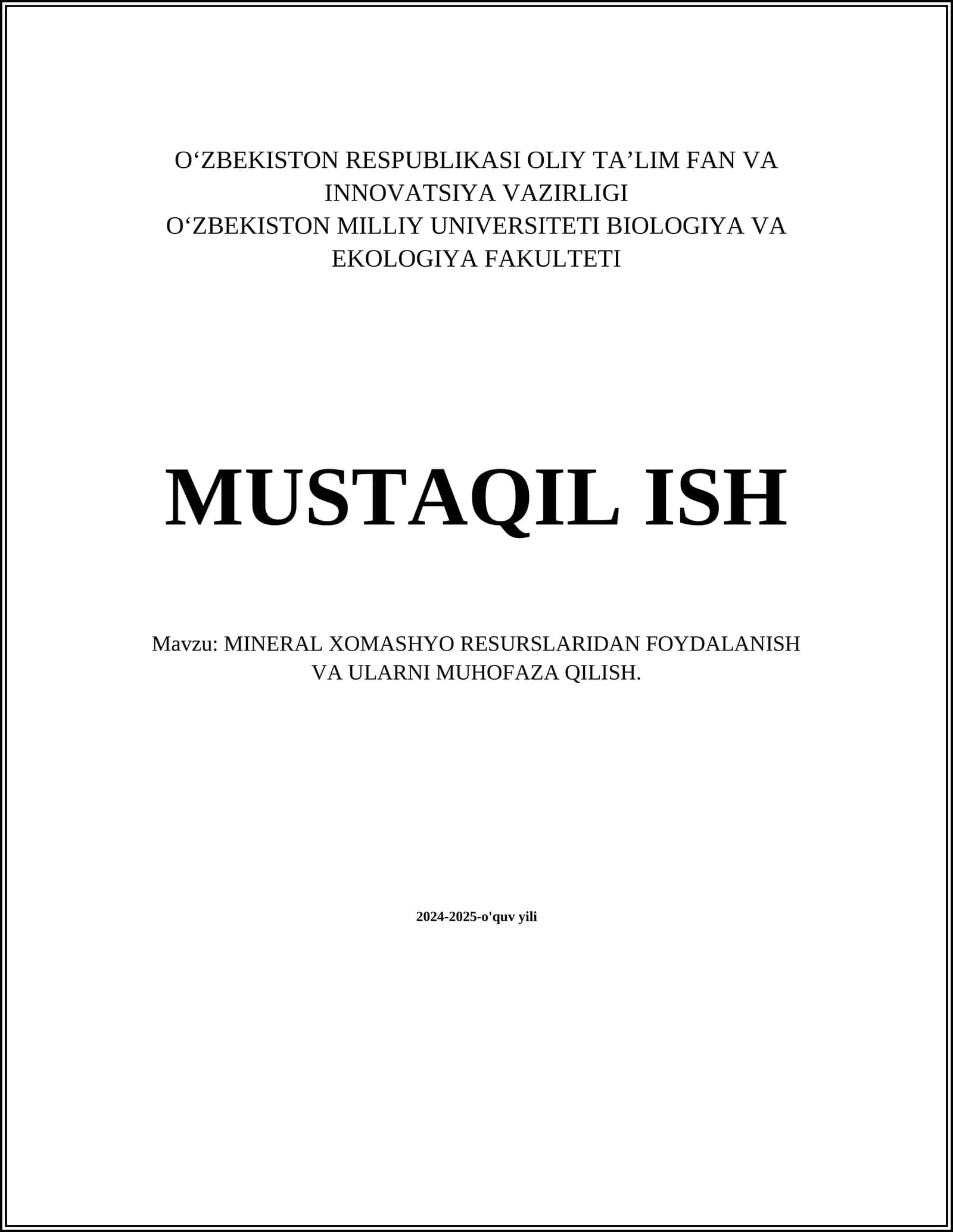 MINERAL XOMASHYO RESURSLARIDAN FOYDALANISH VA ULARNI MUHOFAZA QILISH