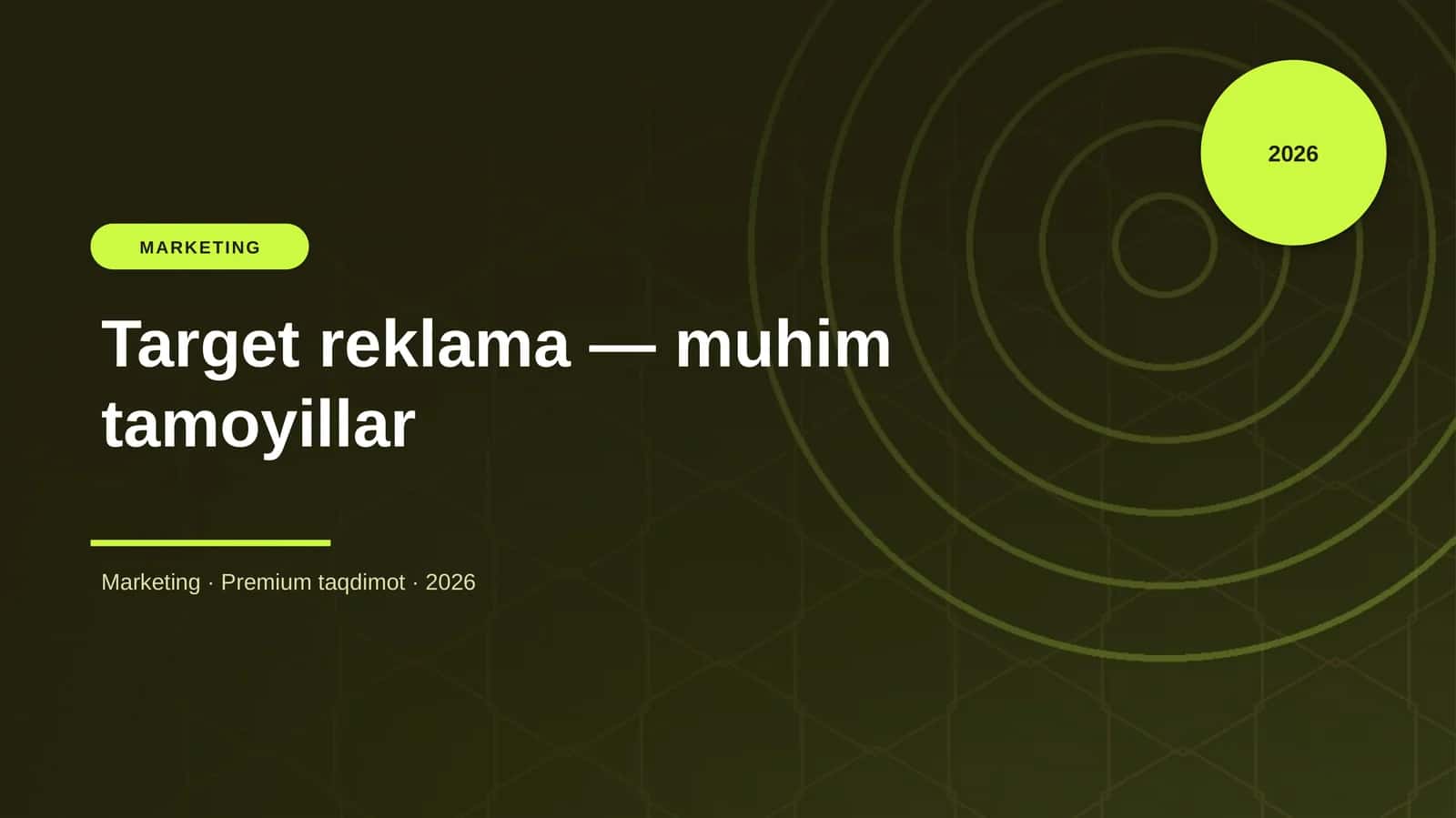 Target reklama — muhim tamoyillar