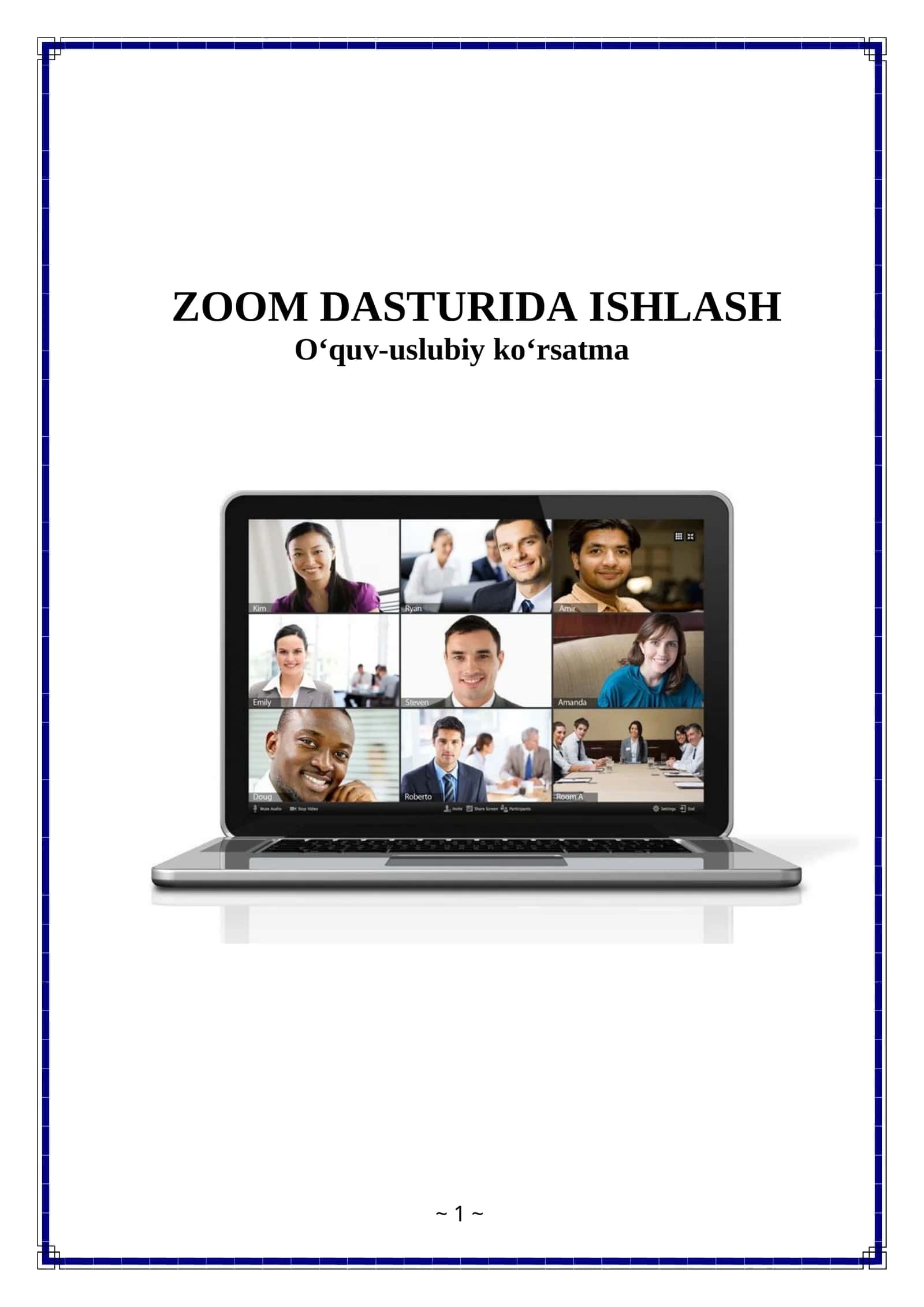 ZOOM DASTURIDA ISHLASH O‘quv-uslubiy ko‘rsatma