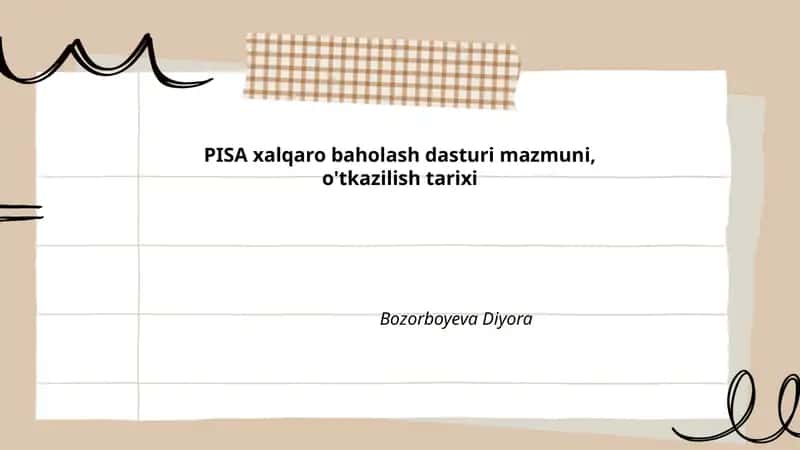 PISA (Xalqaro O'quvchilarning Ta'lim yutuqlarini Baholash Dasturi)