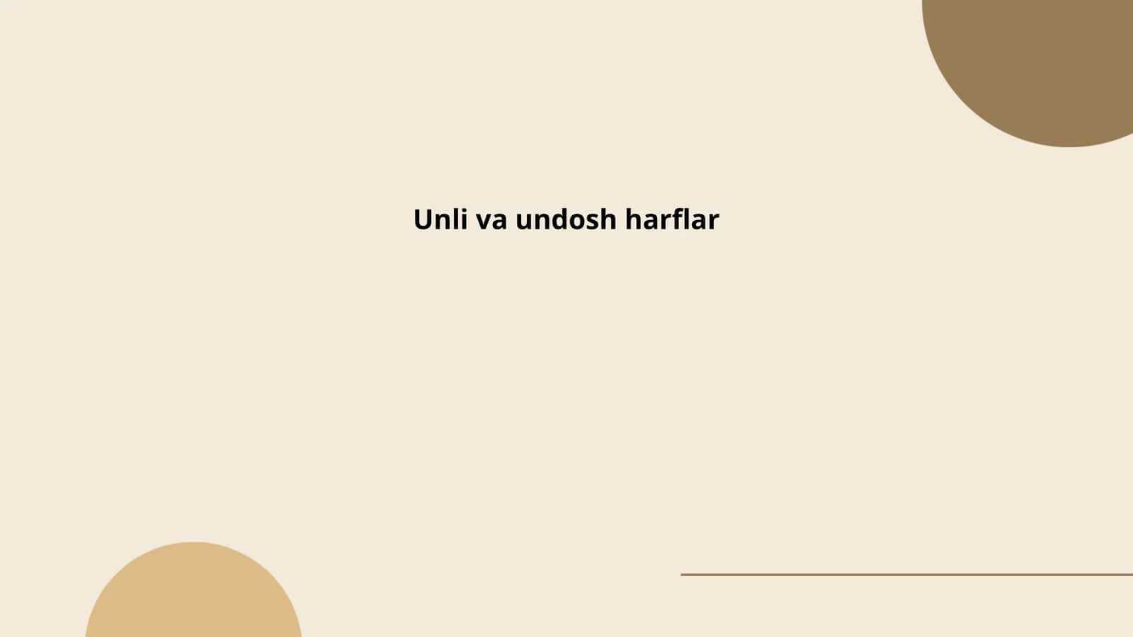 Unli va undosh harflar