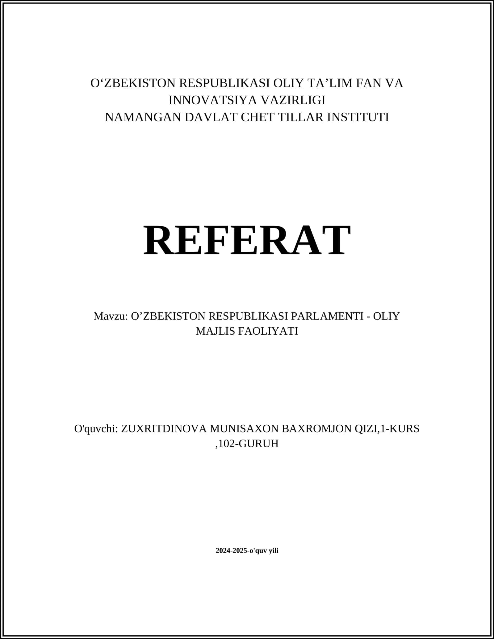 O’ZBEKISTON RESPUBLIKASI PARLAMENTI - OLIY MAJLIS FAOLIYATI