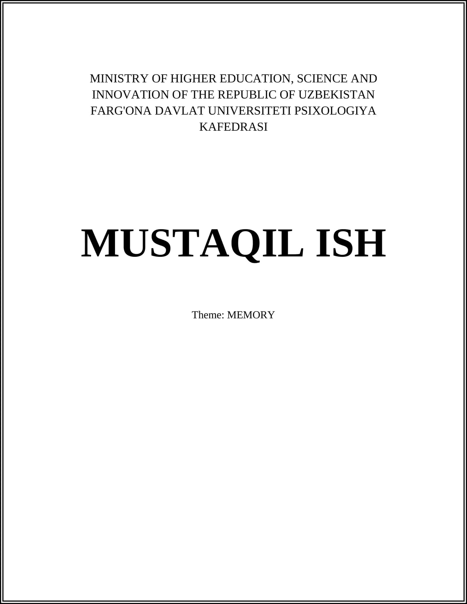 MUSTAQIL ISH - MEMORY