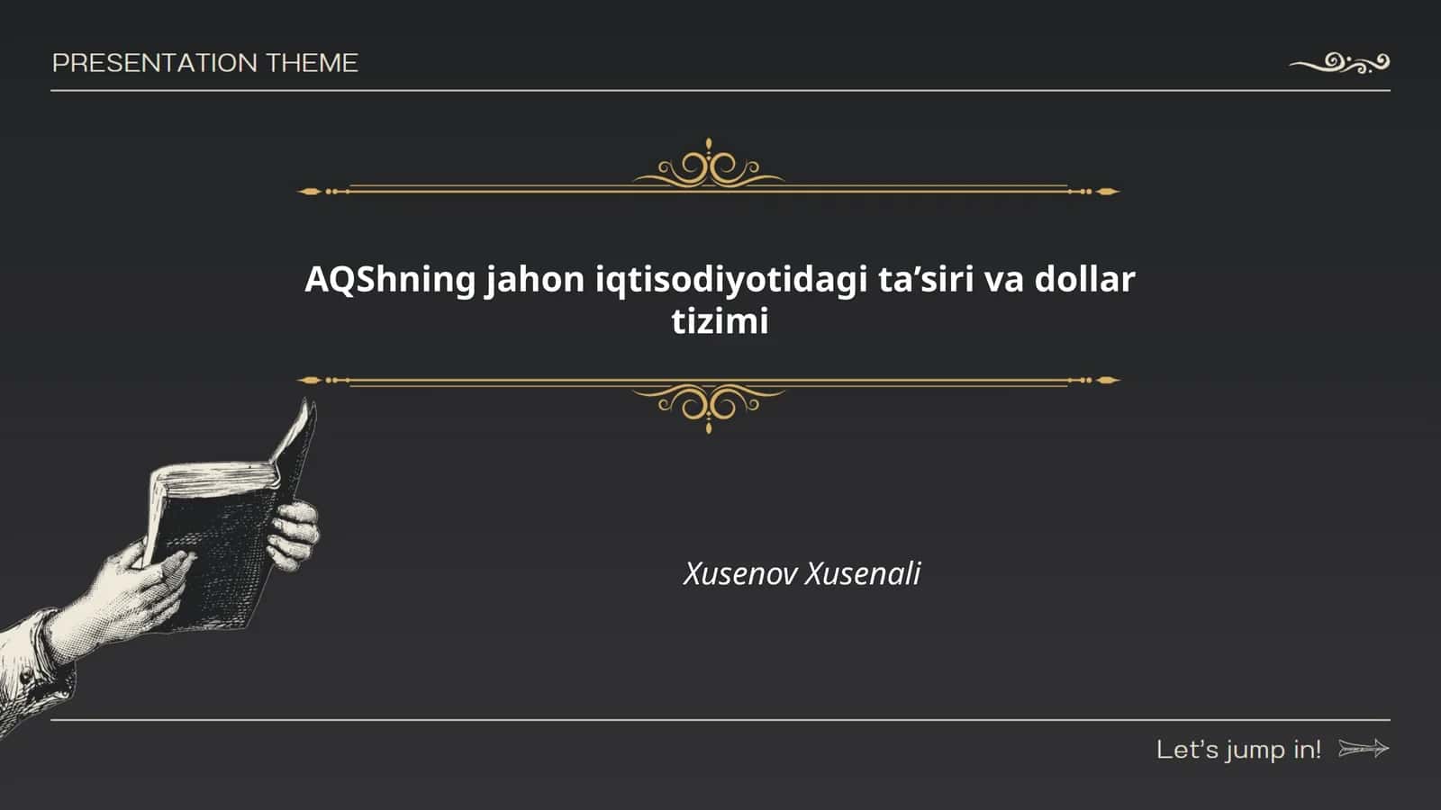 AQShning jahon iqtisodiyotidagi ta’siri va dollar tizimi