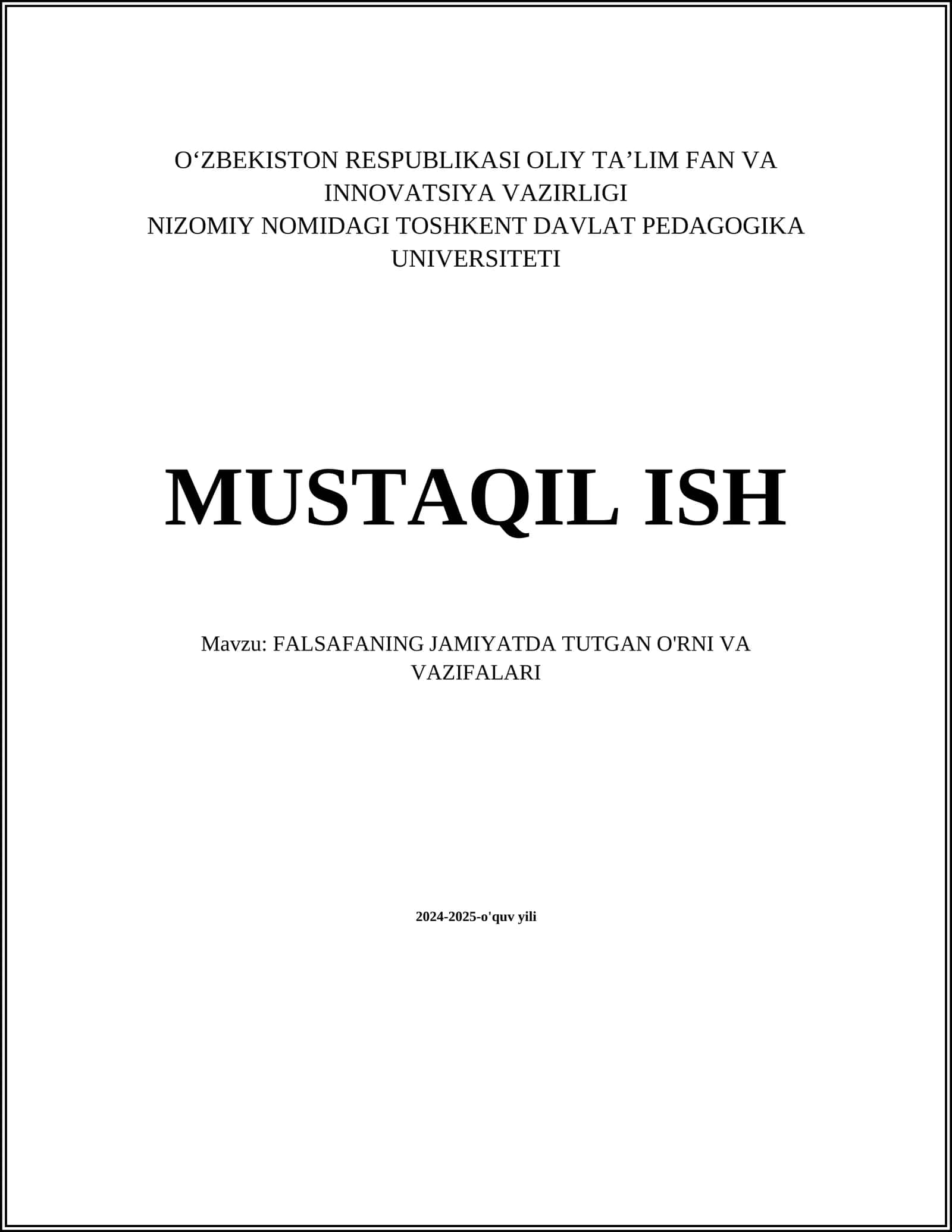 FALSAFANING JAMIYATDA TUTGAN O'RNI VA VAZIFALARI