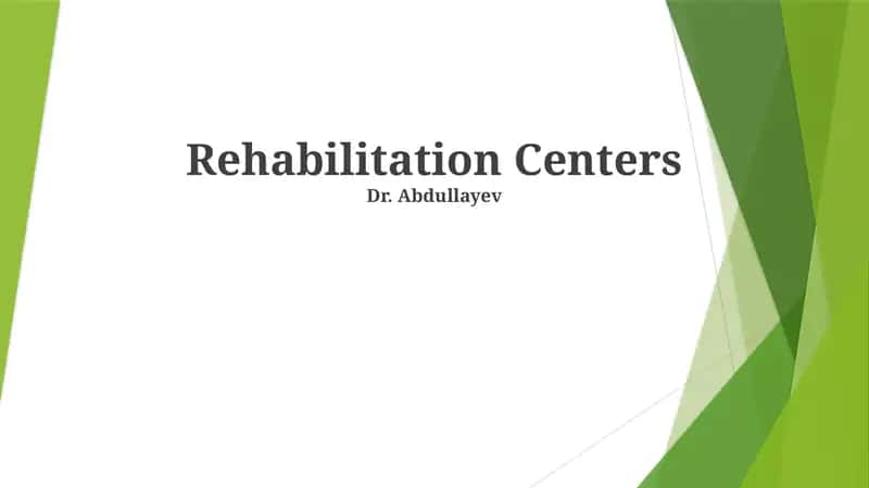 Rehabilitation Centers
