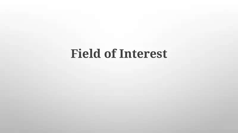 Defining the Field of Interest: Scope and Foundations