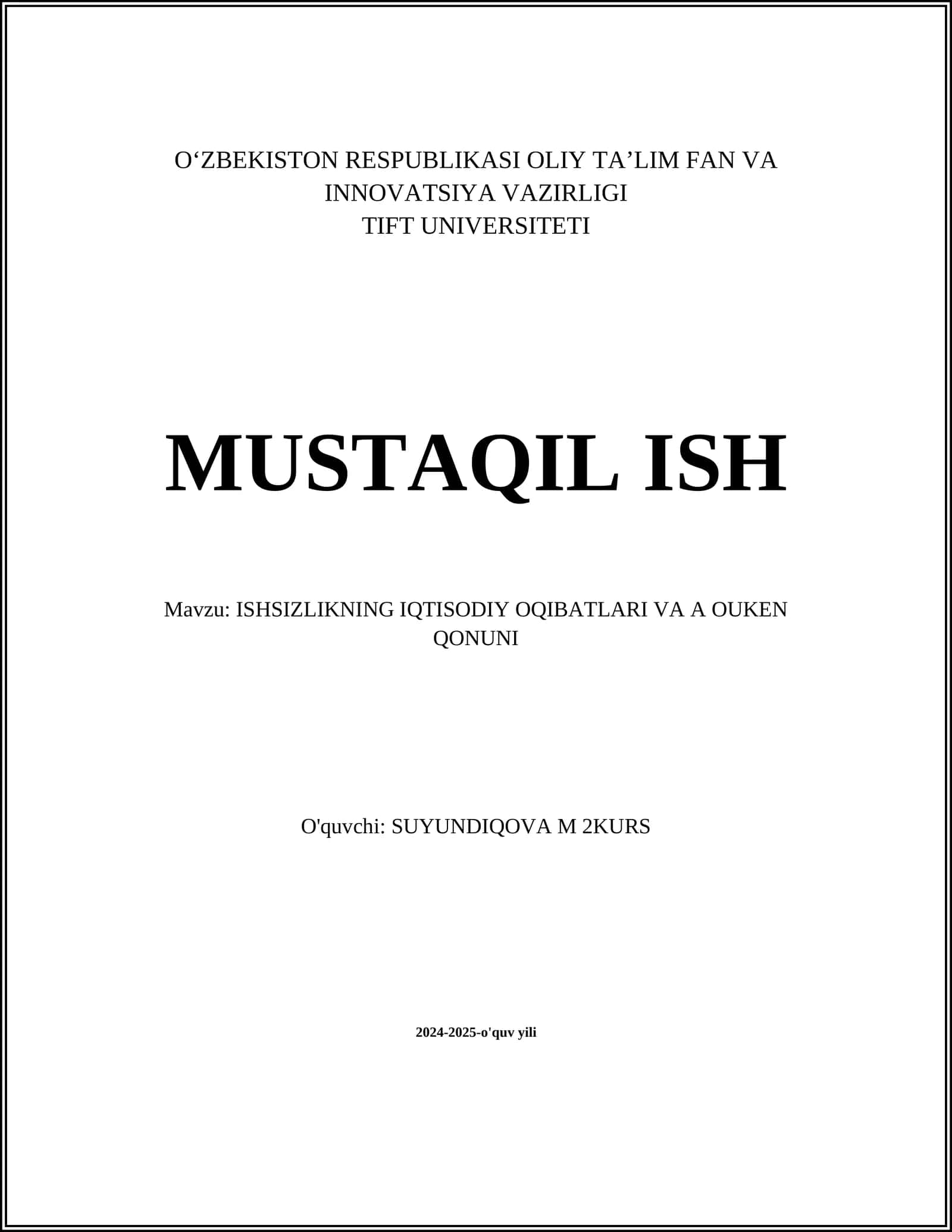 ISHSIZLIKNING IQTISODIY OQIBATLARI VA A OUKEN QONUNI