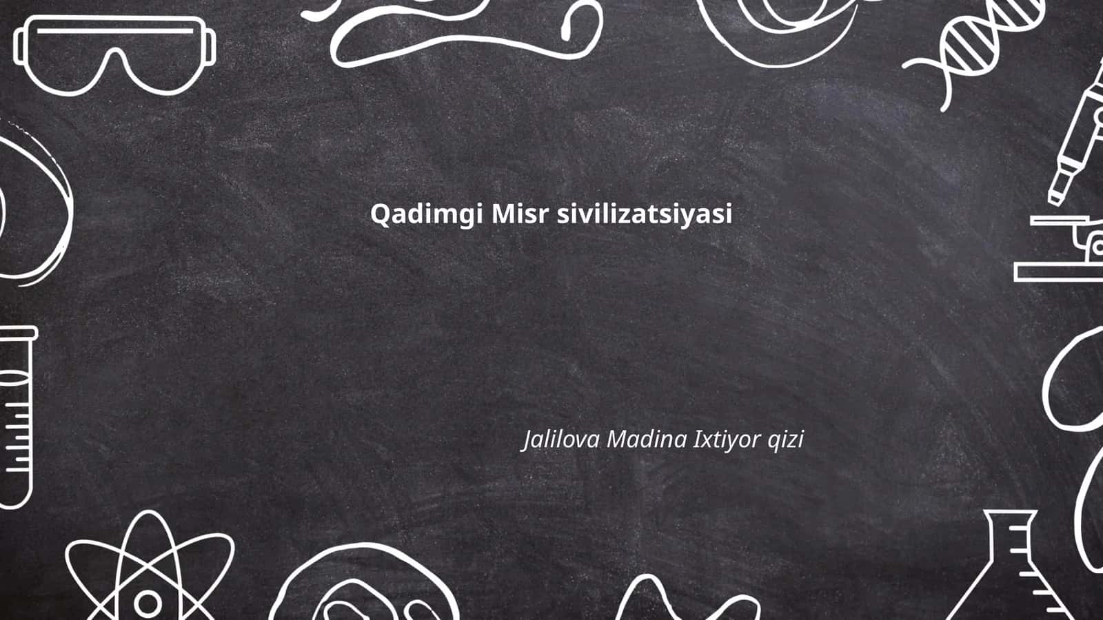 Qadimgi Misr sivilizatsiyasi