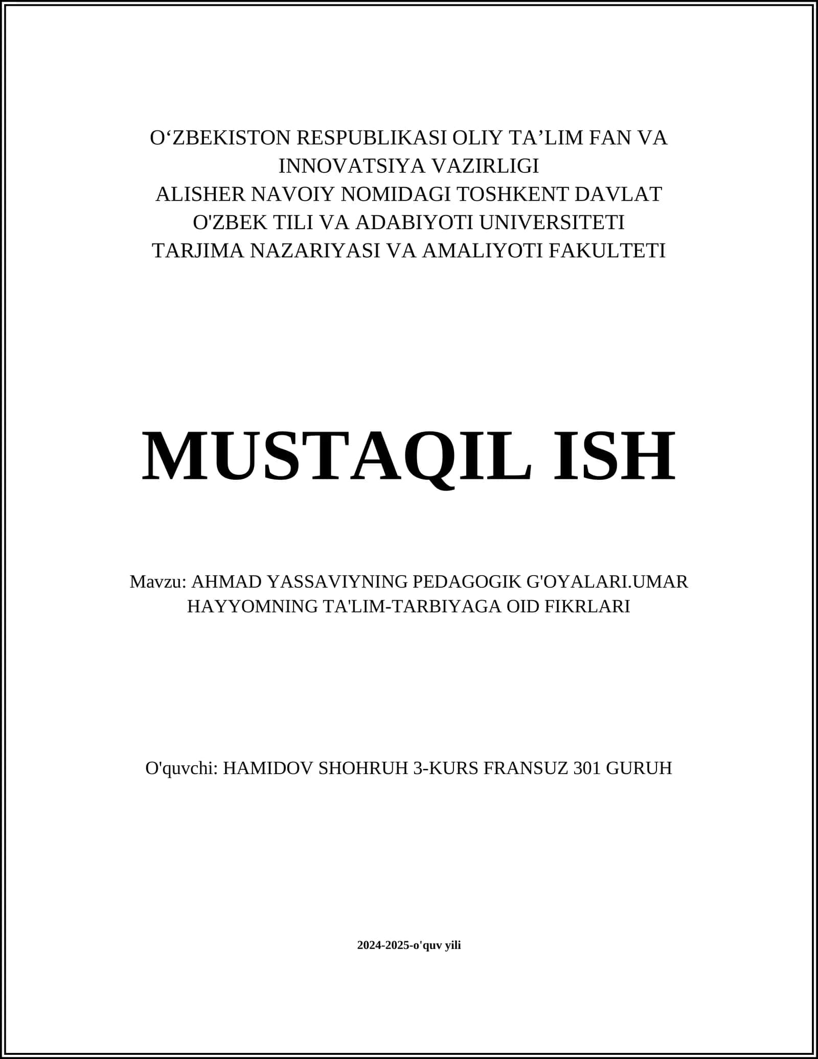 AHMAD YASSAVIYNING PEDAGOGIK G'OYALARI.UMAR HAYYOMNING TA'LIM-TARBIYAGA OID FIKRLARI