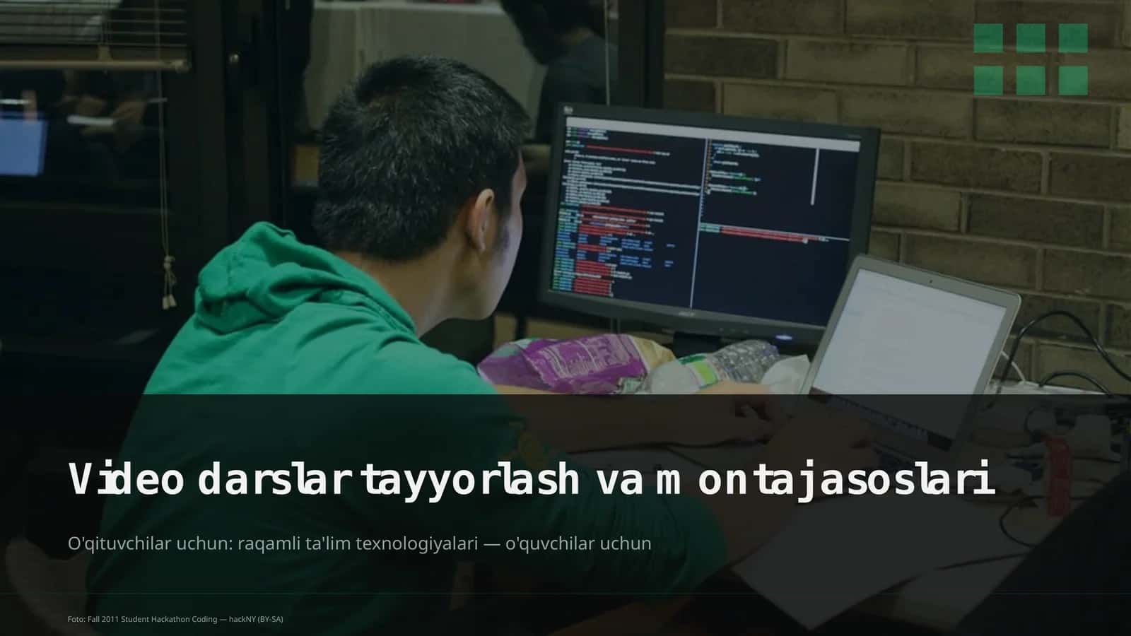 Video darslar tayyorlash va montaj asoslari